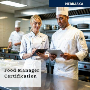 Nebraska Food Manager Certification featured image